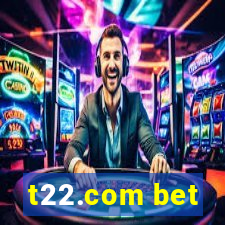 t22.com bet